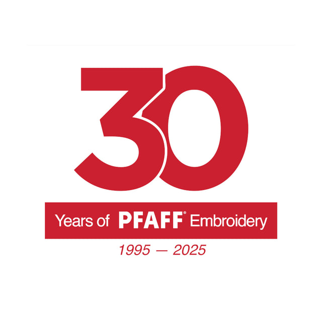 30 Years of PFAFF® Embroidery